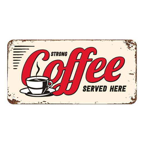 Nostalgic Hanging Sign USA Strong Coffee Served Here